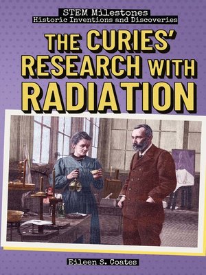 cover image of The Curies' Research with Radiation